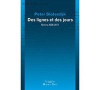 Les lignes et les jours Peter Sloterdijk (Auteur)