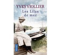 Les lilas de mer - Yves Viollier - Pocket - Poche - Roman