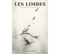 LES LIMBES: Cent poèmes en prose