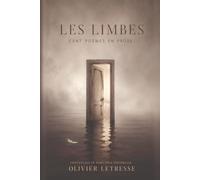 LES LIMBES: Cent poèmes en prose