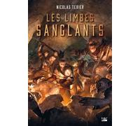 Nicolas Texier – Les Limbes sanglants