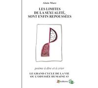 Les Limites de la sexualité, sont enfin repoussées