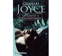 Les Limites de l'enchantement