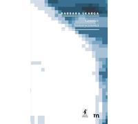 Les limites de l'historicité - Barbara Skarga (Literatur und Philosophie auf Polnisch)