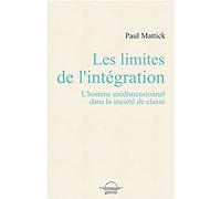 Les limites de l'intégration: L'homme unidimensionnel dans la société de classe