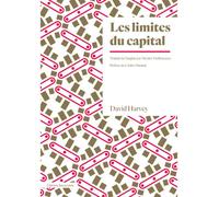 Les Limites du capital - David Harvey - Amsterdam Eds - broché - Etude