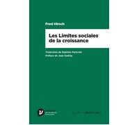 Les Limites sociales de la croissance - Fred Hirsch - Les Petits Matins - broché - Etude