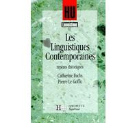 Les Linguistiques contemporaines: Repères théoriques