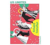 Les Linottes Georges Courteline (Auteur)