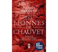 Les Lionnes de Chauvet Sophie Marvaud (Auteur)