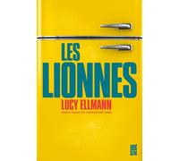 Les Lionnes - Lucy Ellmann - Seuil - broché - Roman