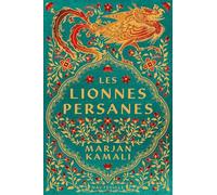 Les Lionnes persanes