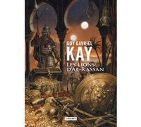 Les lions d'Al-Rassan Guy Gavriel Kay (Auteur)