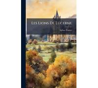 Les Lions De Lucerne