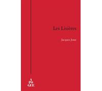 Les Lisières - Jacques Josse - Apogee - broché - Roman