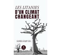 Les litanies d'un climat changeant - Samba Raby Ba - Le Lys Bleu - Poche - Poésie