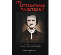 Les Littératures Maudites N°4 : Actes du Salon 2019 dédié à Edgar Allan Poe Médiathèque Voyelles, Charleville-Mézières