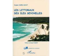 Les littoraux des îles seychelles - Virginie Cazes-Duvat - L'harmattan - broché - Livre