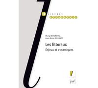 Les littoraux. Enjeux et dynamiques
