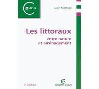 Les littoraux: entre nature et aménagement