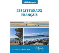 Les littoraux français Question de géographie - Yannick Clavé - Ellipses - broché - Scolaire / Universitaire