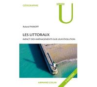 Les littoraux Impact des aménagements sur leur évolution - Roland Paskoff - Armand Colin - broché - Guide