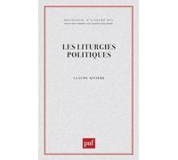 Les Liturgies politiques