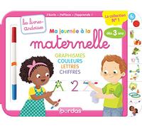 Les livres-ardoises - Ma journée à la maternelle graphisme couleurs chiffres - Maternelle PS-MS-GS (3-6 ans)