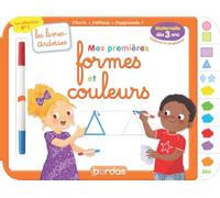 Les livres-ardoises - Mes premières formes et couleurs - Maternelle PS-MS-GS (3-6 ans)