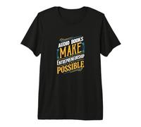 Les Livres Audio rendent l'entrepreneuriat Possible T-Shirt Haut de Gamme