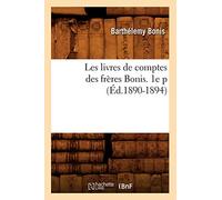 Les livres de comptes des frères Bonis – 1e p (Éd.1890-1894) – Hachette Livre