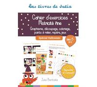 Les livres de Julia - Cahier d'activités - Spécial Halloween - Motricité fine dès 5 ans: Motricité fine, graphisme, découpage, coloriage, point à ... d'observation, labyrinthe, les 7 différences)