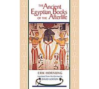 Les livres de l'Égypte ancienne sur l'au-delà