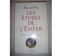 Les Livres de l'enfer : Du XVIe siècle à nos jours