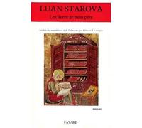 Les livres de mon père - Luan Starova - Fayard - broché - Livre