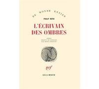 Philip Roth – Les livres de Zuckerman : L'écrivain des ombres – Traduit par Henri Robillot