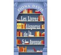 Les Livres disparus de la 5e Avenue Fiona Davis (Auteur), Typhaine Ducellier (Traduction)