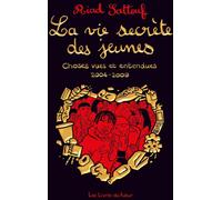 Les Livres du futur La vie secrète des jeunes tome 1