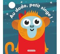 Les livres magiques - Au dodo, petit singe !
