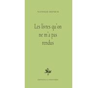 Les livres qu'on ne m'a pas rendus