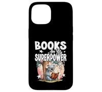 LES LIVRES SONT MON SUPERPOUVOIR : un rat de bibliothèque qui lit beaucoup, avide de connaissances Coque pour iPhone 15