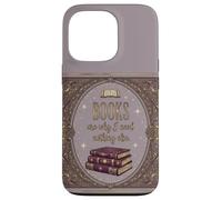 Les Livres sont Pourquoi Je n'ai Besoin de Rien d'autre pour Lire Coque pour iPhone 13 Pro