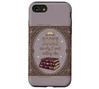 Les Livres sont Pourquoi Je n'ai Besoin de Rien d'autre pour Lire Coque pour iPhone SE (2020) / 7/8