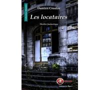 Les locataires - Damien Coudier - Ex Aequo - broché - Roman