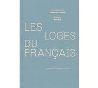 Les loges du Français - Stéphane Lavoué - Gallimard - broché - Monographie