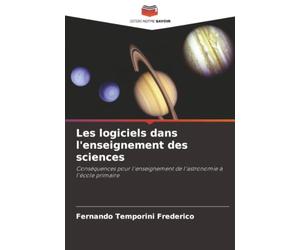 Les logiciels dans l'enseignement des sciences: Conséquences pour l'enseignement de l'astronomie à l'école primaire