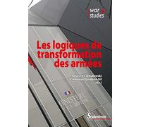 Les logiques de transformation des armées