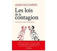 Les Lois De La Contagion - Fake News, Virus, Tendances