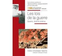 Les Lois De La Guerre - Guerre, Droit Et Cinéma
