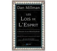 Les Lois de l'Esprit - L'Histoire d'une Métamorphose